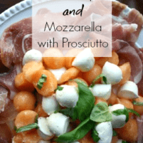 Cantaloupe and Mozzarella with Prosciutto and Basil