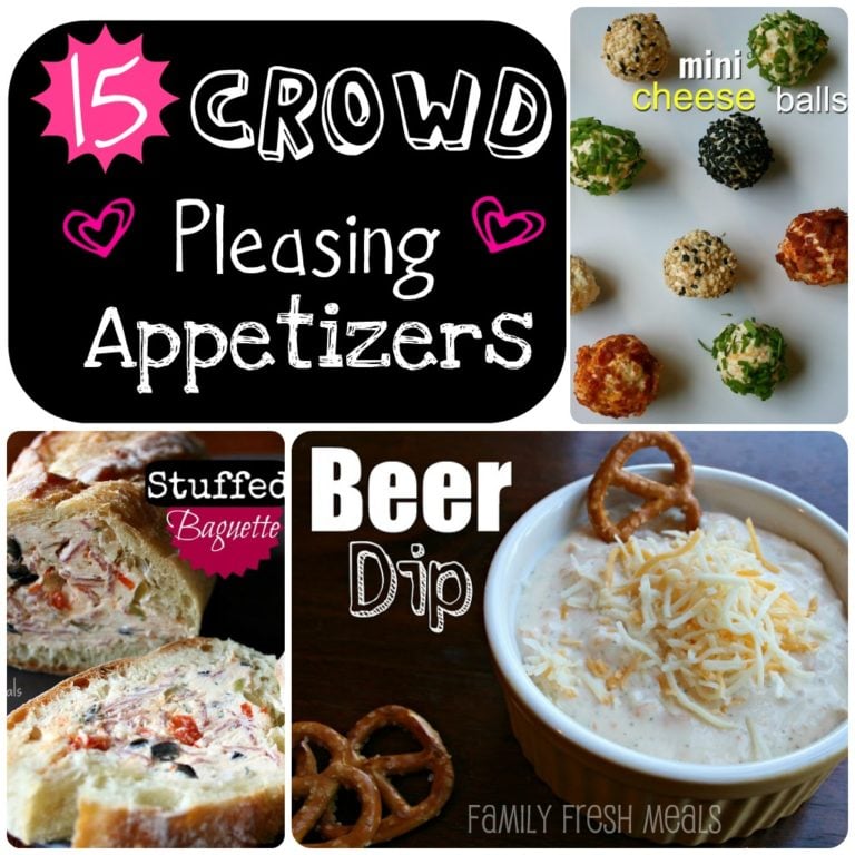 15 Crowd pleasing appetizers