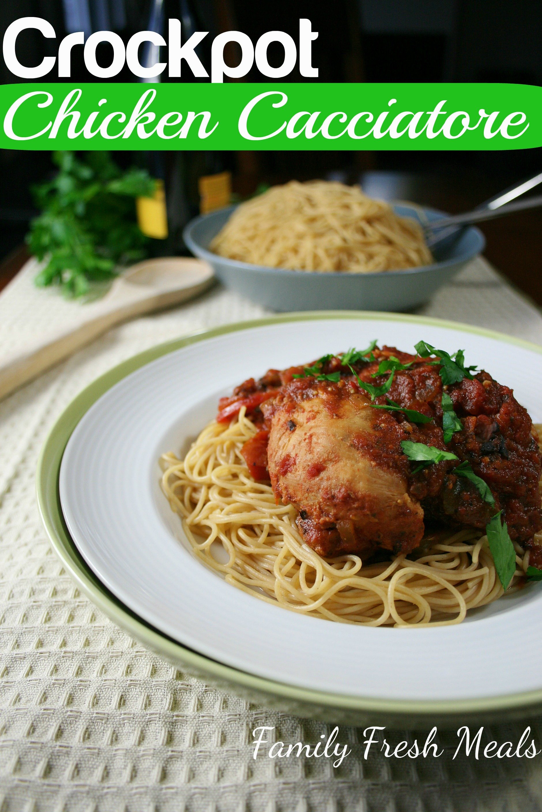 Crockpot Chicken Cacciatore - Family Fresh Meals