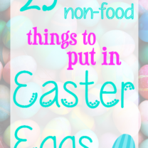 25 Things to put in Easter Eggs