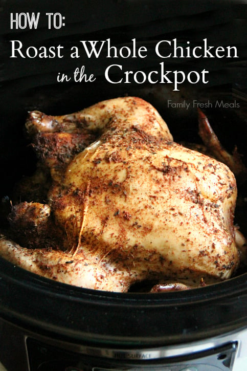 BEST Slow Cooker Whole Chicken - Rotisserie Style