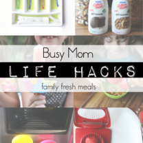 Busy Mom Life Hacks