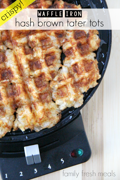 Waffle Iron Hash Brown Tater Tots - FamilyFreshMeals.com