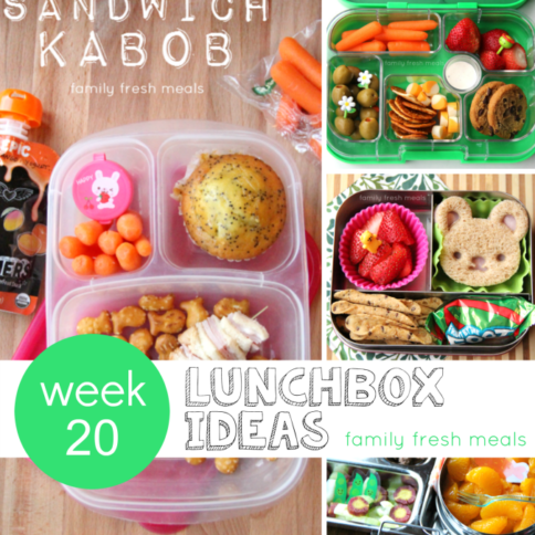 week 20 fun lunchbox ideas - familyfreshmeals.com --