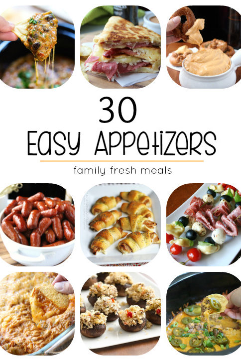 30 Easy Appetizers People Love - FamilyFreshMeals.com -