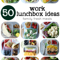 Over 50 Healthy Work Lunchbox Ideas