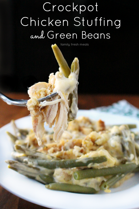 Creamy Crockpot Chicken Stuffing and Green Beans --- FamilyFreshMeals.com ---