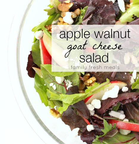Apple Walnut Goat Cheese Salad - familyfreshmeals.com -- The perfect spring salad!