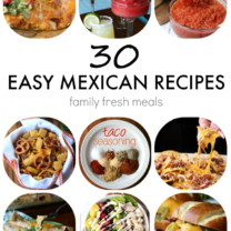 30 Easy Mexican Recipes