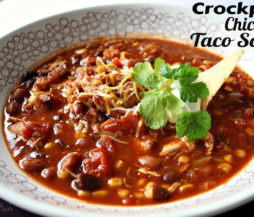 Crockpot Chicken Taco Soup - FamilyFreshMeals.com - 30 Easy Mexican Recipes for Cinco De Mayo