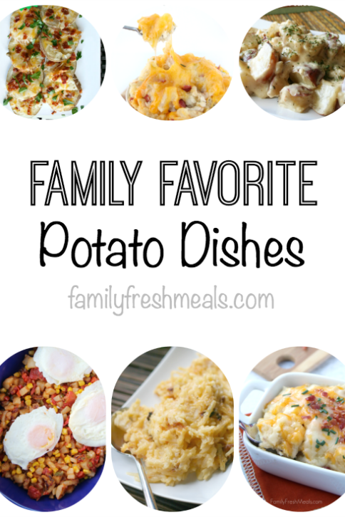 Family Favorite Potato Dishes -- FamilyFreshMeals.com
