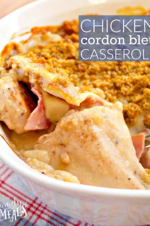 Chicken Cordon Bleu Casserole - FamilyFreshMeals.com -