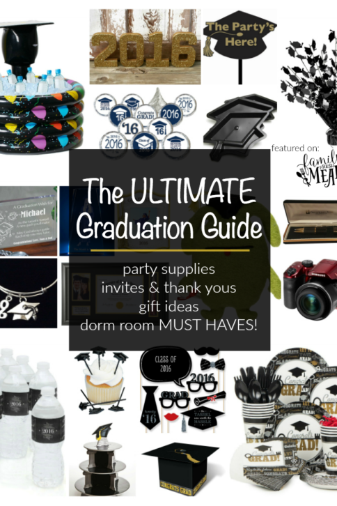 The Ultimate graduation Guide - EVERYTHING YOU NEED FOR GRADUATION - FamilyFreshMeals.com