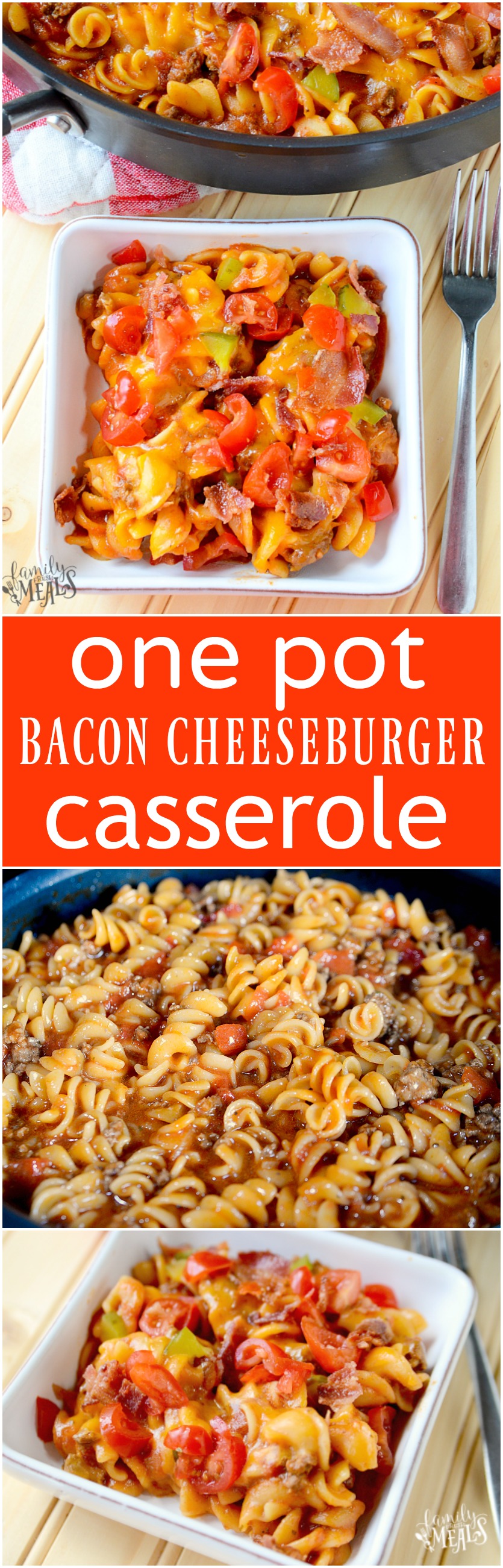 One Pot Bacon Cheeseburger Casserole Family Fresh Meals