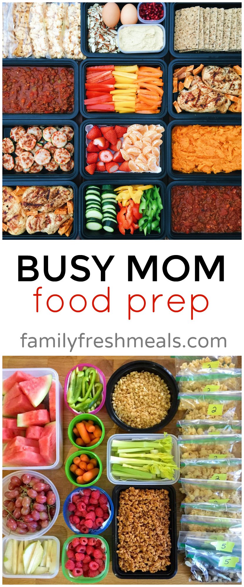 Busy Mom Food Prep - Family Fresh Meals