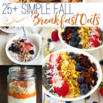 25+ Simple Fall Breakfast Oats