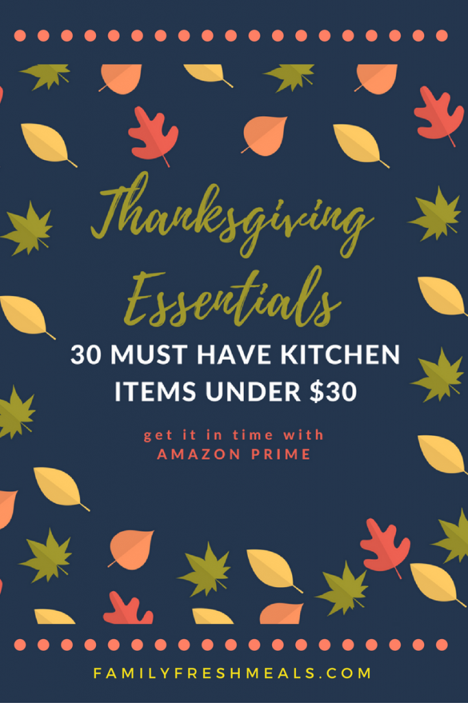 30 Thanksgiving Essentials