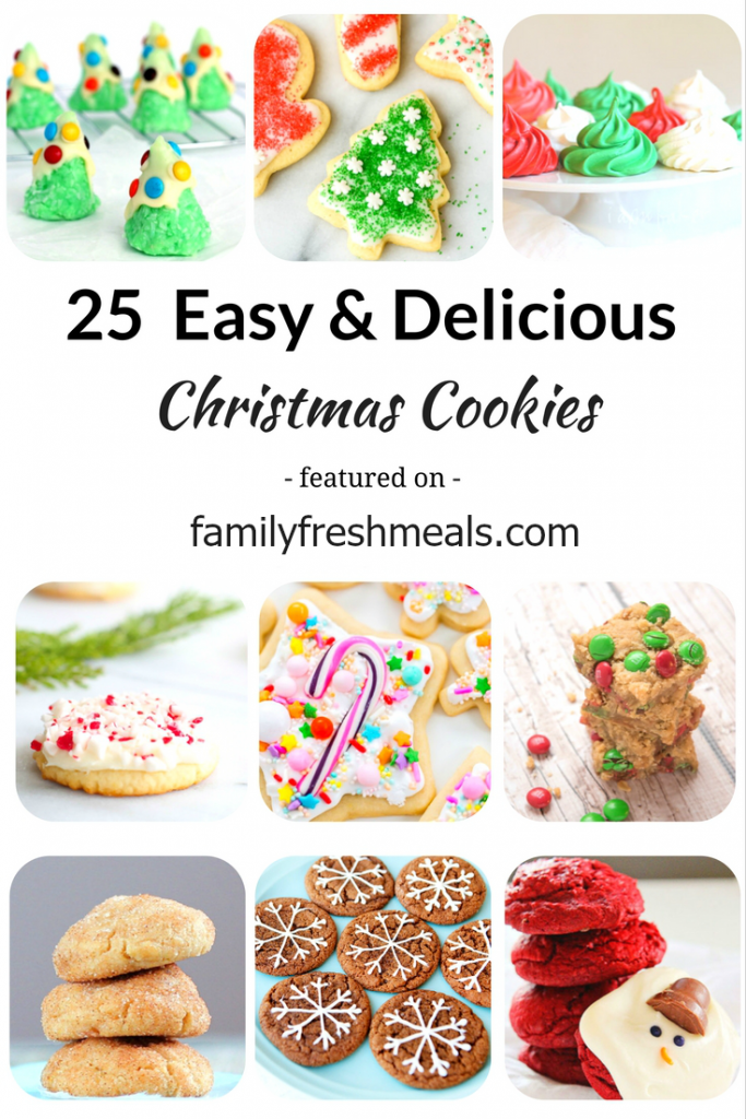 25 Easy and Delicious Christmas Cookies - FamilyFreshMeals.com