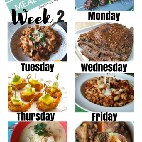 Easy Weekly Meal Plan - Week 2 - FamilyFreshMeals.com