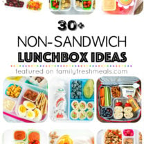 30 Non Sandwich Lunchbox Ideas