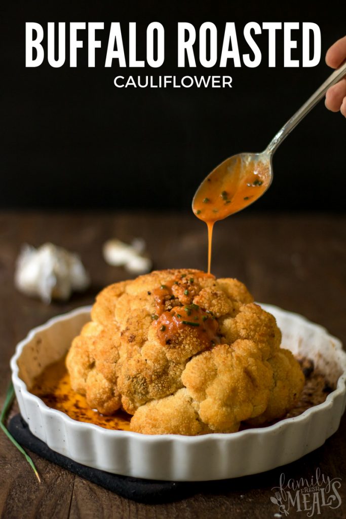 Roasted Buffalo Cauliflower - Family Fresh Meals recipe