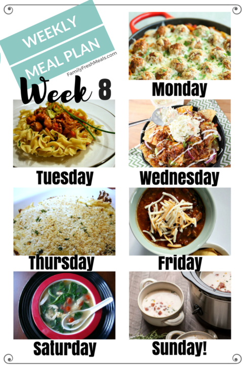 Easy Weekly Meal Plan Week 8 - FamilyFreshMeals.com