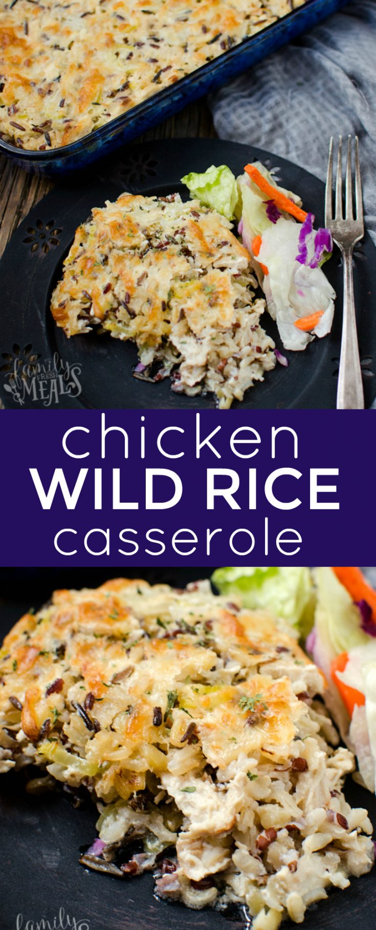 Chicken Wild Rice Casserole Family Fresh Meals
