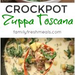 Crockpot Zuppa Toscana Soup - Easy Recipe - FamilyFreshMeals.com