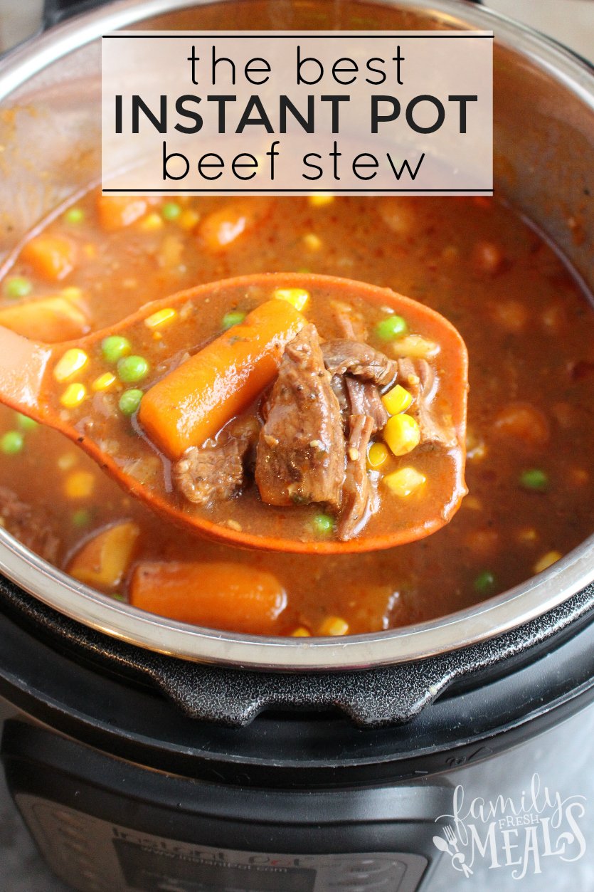 The Best Instant Pot Beef Stew - Best stew Recipe around!