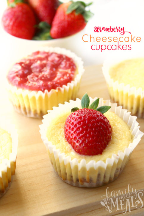 Strawberry Cheesecake Cupcakes Recipe - Family Fresh Meals