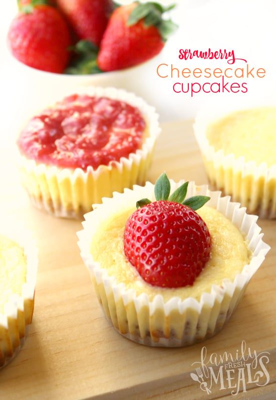 Strawberry Cheesecake Cupcakes Recipe - Family Fresh Meals