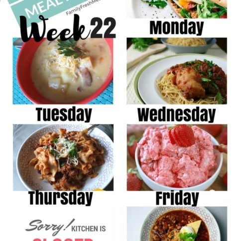 Easy Weekly Meal Plan Week 22