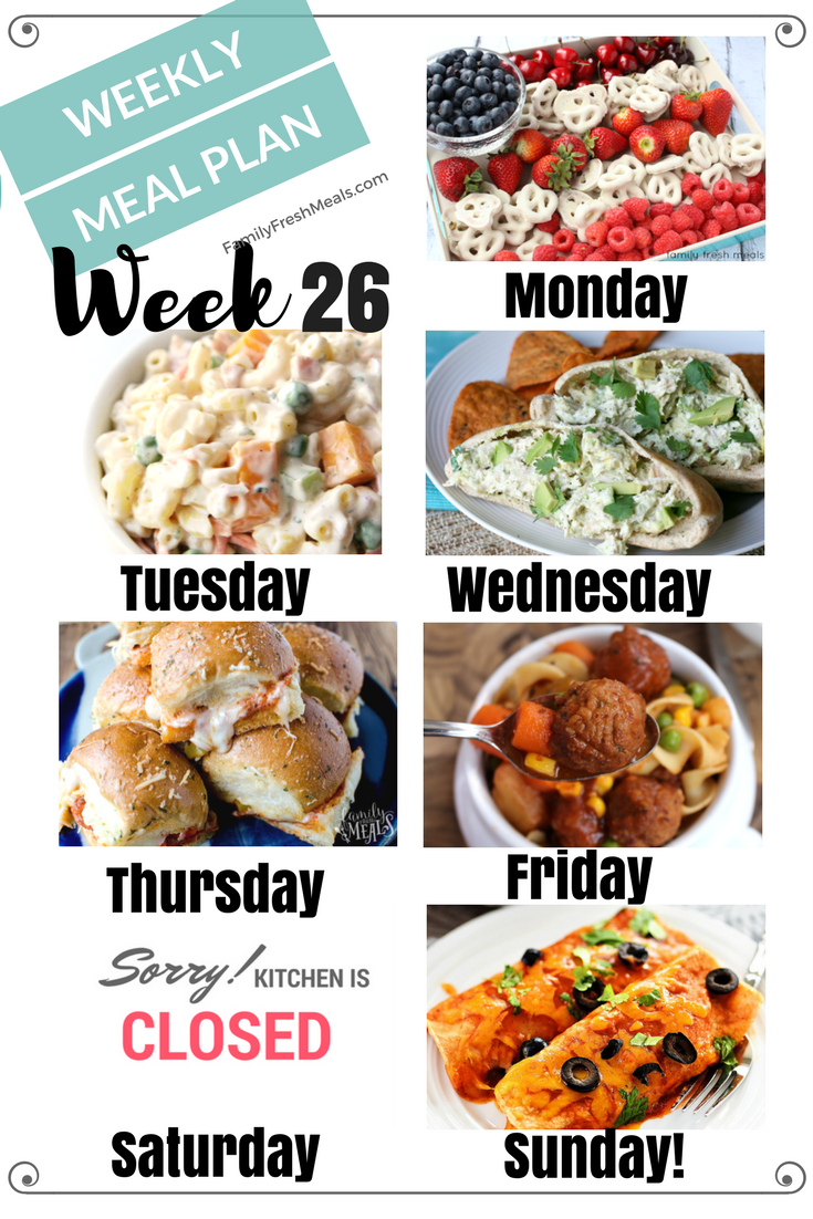 Easy Weekly Meal Plan Week 26 - Family Fresh Meals