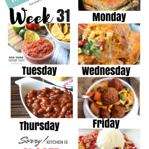 Easy Weekly Meal Plan Week 31