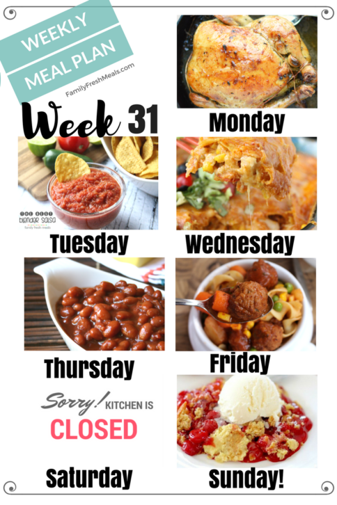 Easy Weekly Meal Plan Week 31