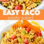 Easy Taco Pasta Salad Recipe -by Family Fresh Meals Family Favorite