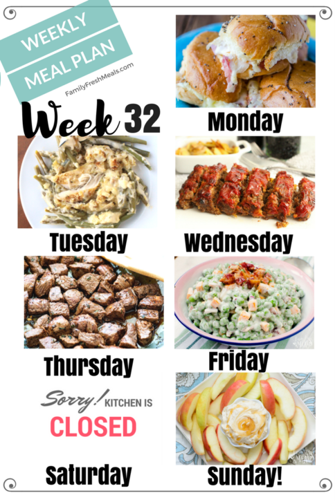 Easy Weekly Meal Plan Week 32 - Family Fresh Meals