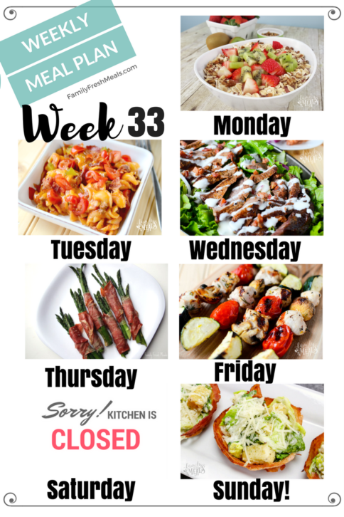Easy Weekly Meal Plan Week 33 - Family Fresh Meals