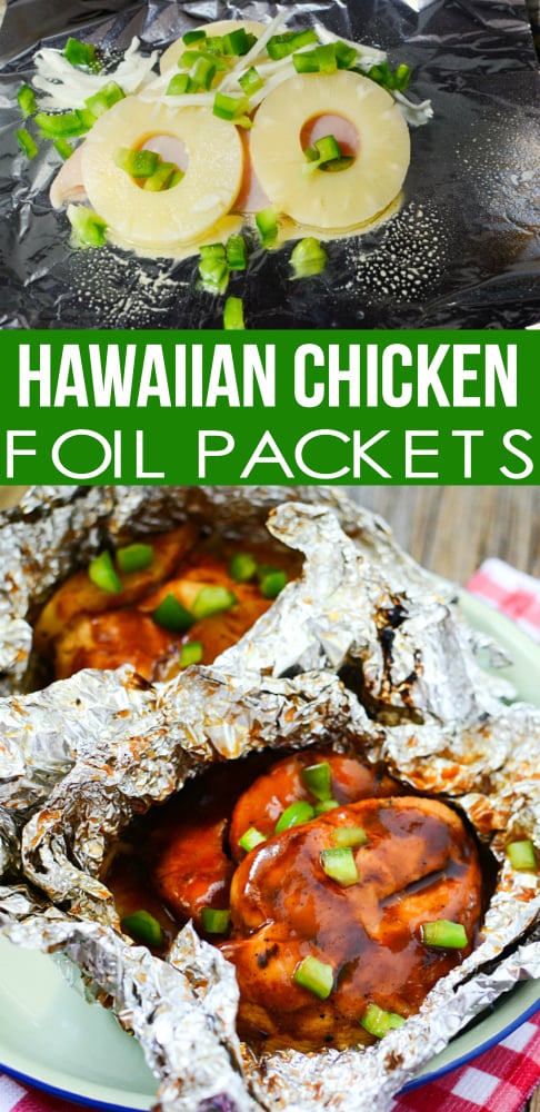Hawaiian Chicken Foil Packets RECIPE - Family Fresh Meals Yummy recipe