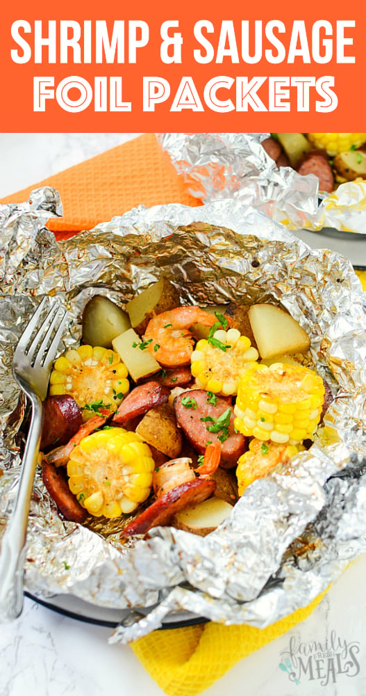 Shrimp and Sausage Foil Packets Recipe - Family Fresh Meals -