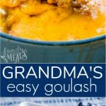 Grandma's Easy Goulash Recipe -- Family Fresh Meals