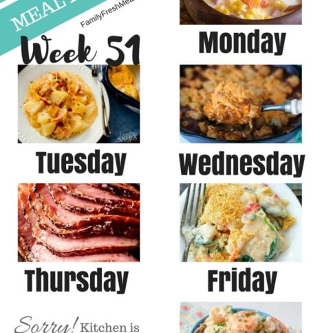 Easy Weekly Meal Plan Week 51 - Family Fresh Meals