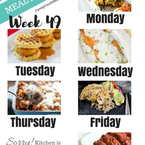 Easy Weekly Meal Plan Week 49 - Family Fresh Meals
