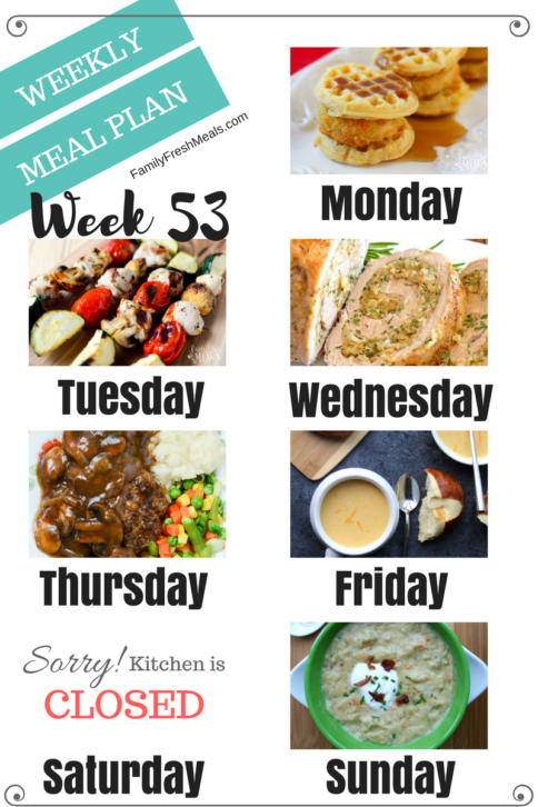 Easy Weekly Meal Plan Week 53 - Family Fresh Meals