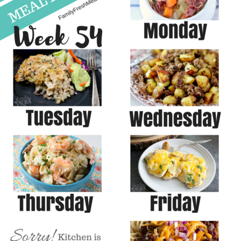 Easy Weekly Meal Plan Week 54 - Family Fresh Meals