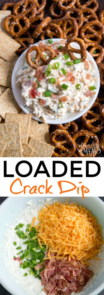 Loaded Crack Dip Recipe #familyfreshmeals #dip #crackdip #loadeddip #bacon #cheese #gamedaygrub #easyrecipe #creamydip #appetizer via @familyfresh