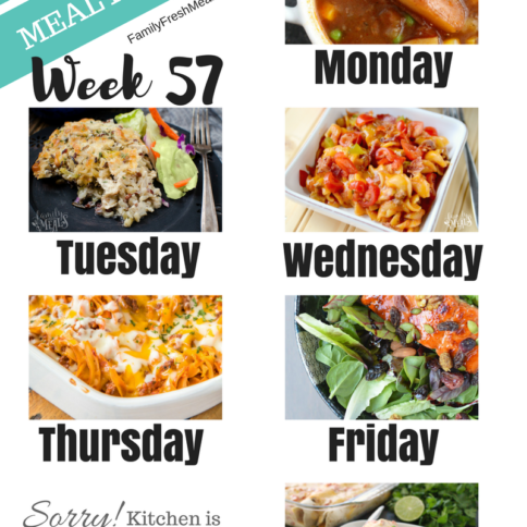 Easy Weekly Meal Plan Week 57 - Family Fresh Meals