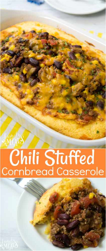 Chili Stuffed Cornbread Casserole Recipe - Family Fresh Meals Recipe