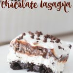 OMG Chocolate Lasagna Dessert - Creamy Dessert - Family Fresh Meals