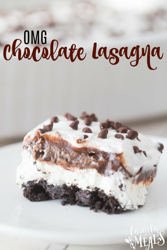 OMG Chocolate Lasagna Dessert - Creamy Dessert - Family Fresh Meals